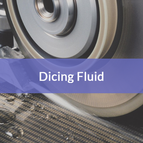 Dicing Fluid